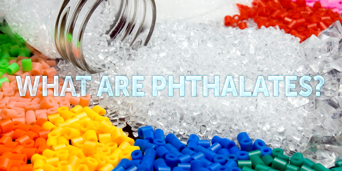 What are Phthalates?